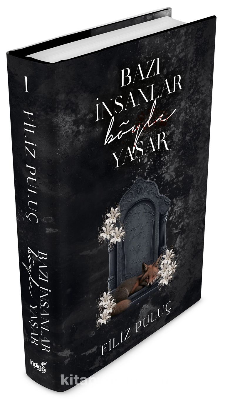 Bazı İnsanlar Böyle Yaşar (Ciltli)