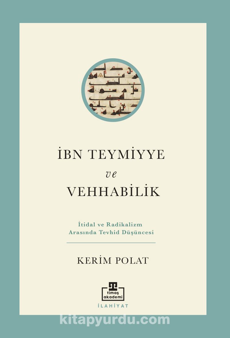 İbn Teymiyye ve Vehhabilik