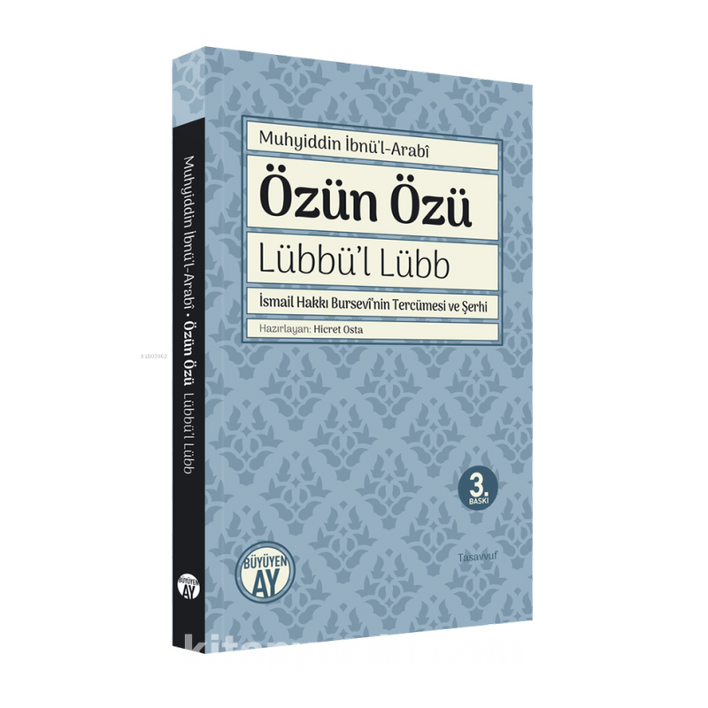 Özün Özü - Lübbü’l Lübb