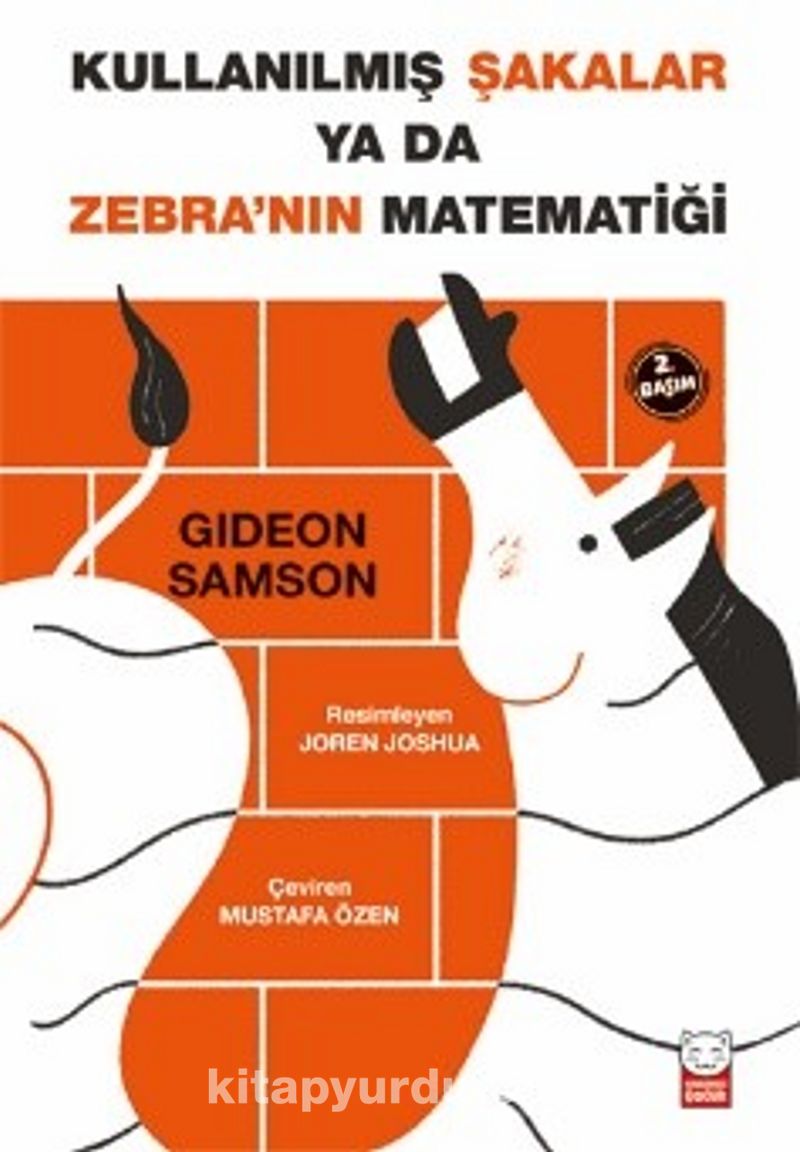 Kullanılmış Şakalar Ya Da Zebra’nın Matematiği