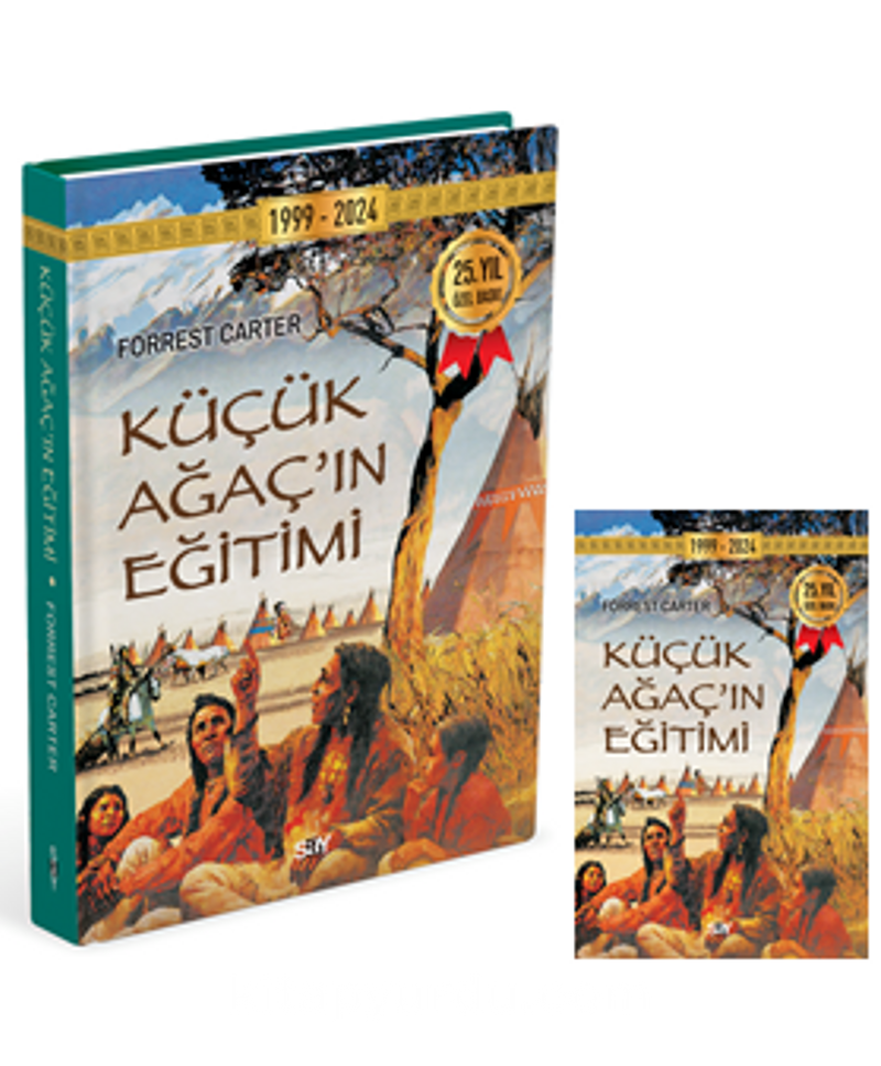 Küçük Ağacın Eğitimi - (Ciltli, İplik Dikişli)