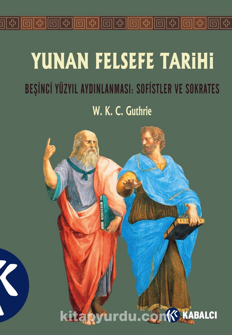 Yunan Felsefe Tarihi III