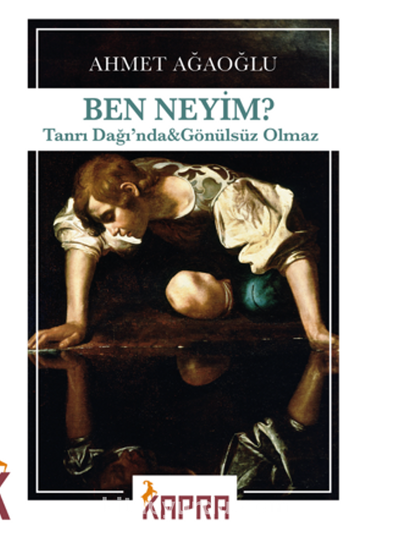Ben Neyim? Tanrı Dağı’nda