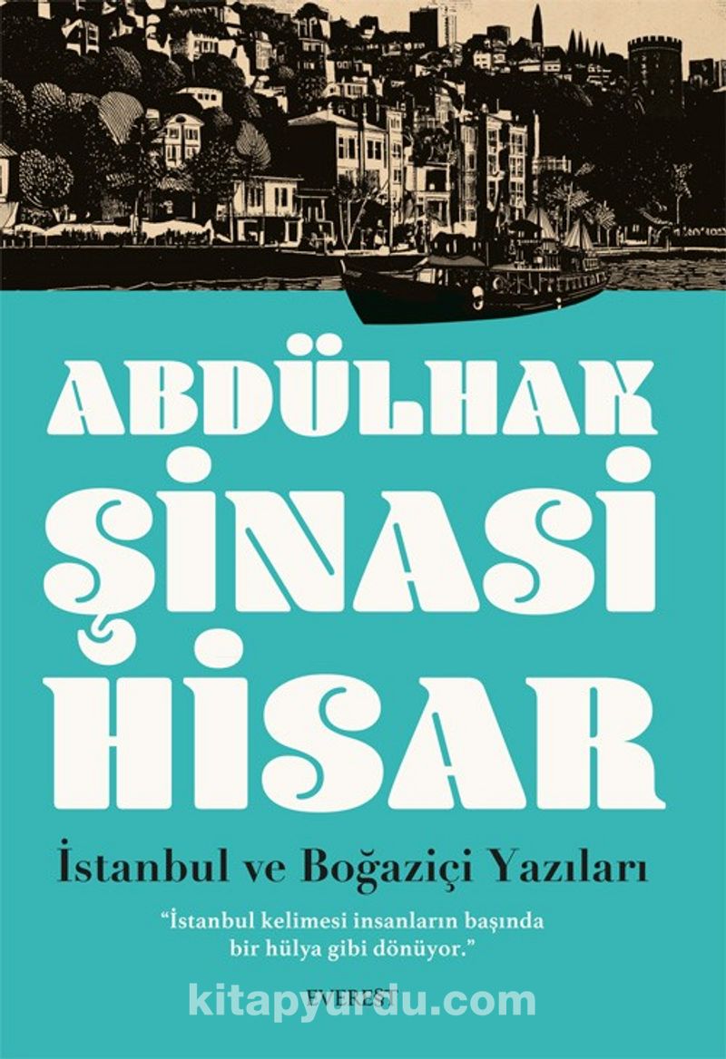 İstanbul ve  Boğaziçi Yazıları