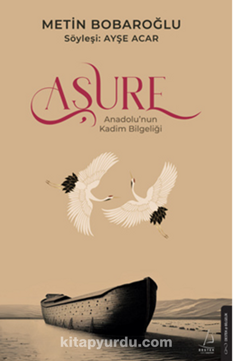 Aşure / Anadolu’nun Kadim Bilgeliği