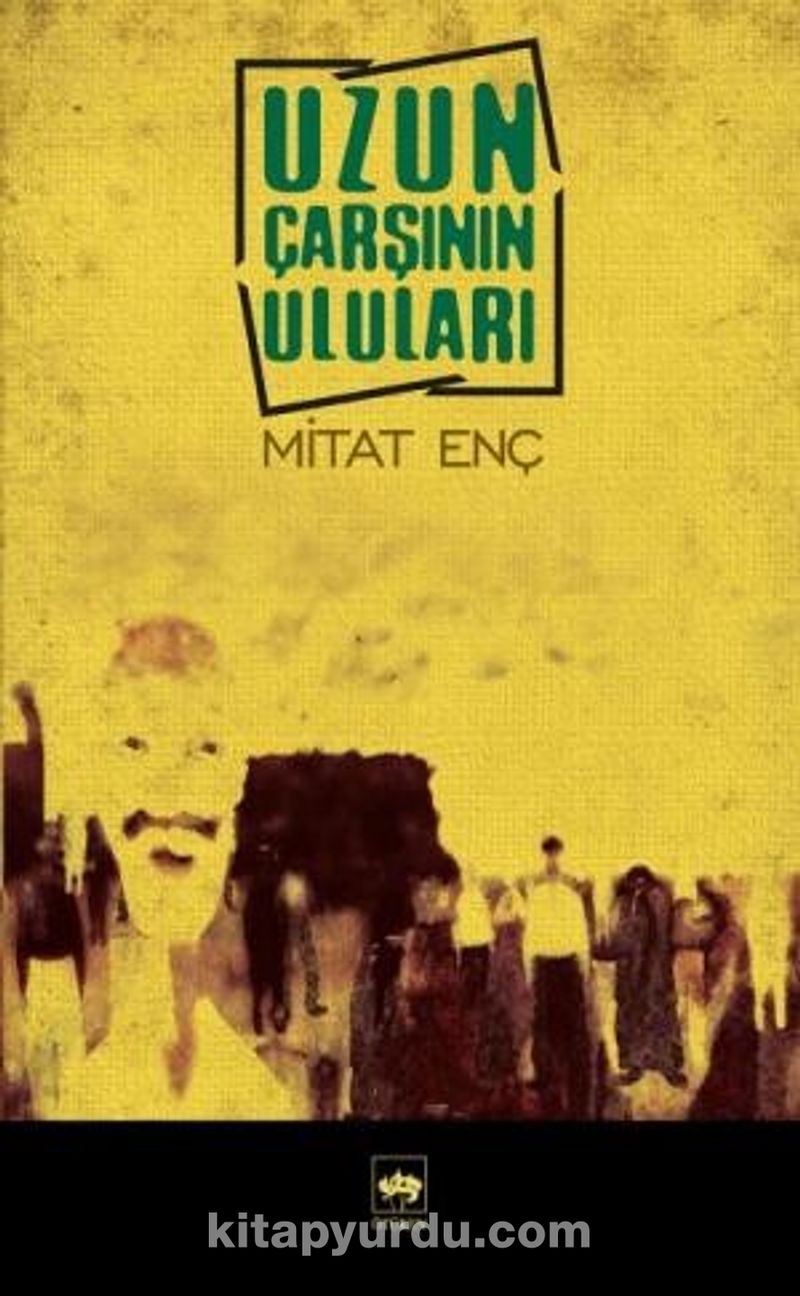 Uzun Çarşının Uluları