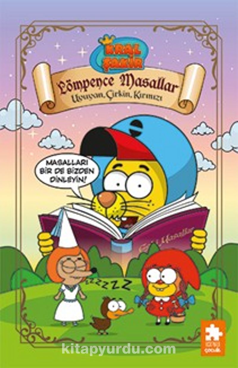 Kral Şakir Lömpence Masallar 1 / Uyuyan, Çirkin, Kırmızı