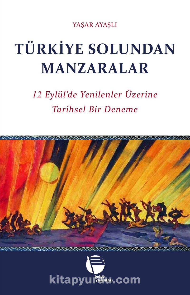 Türkiye Solundan Manzaralar