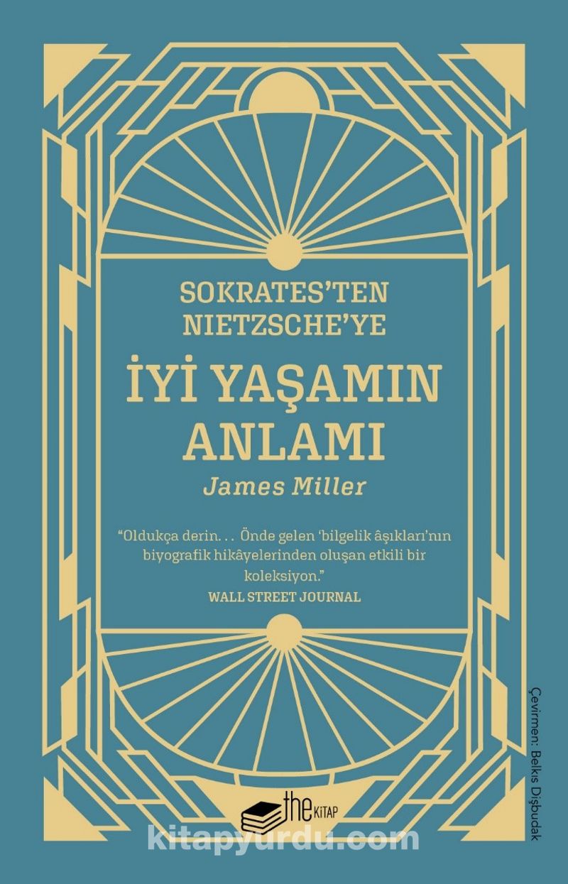 Sokrates’ten Nietzsche’ye: İyi Yaşamın Anlamı