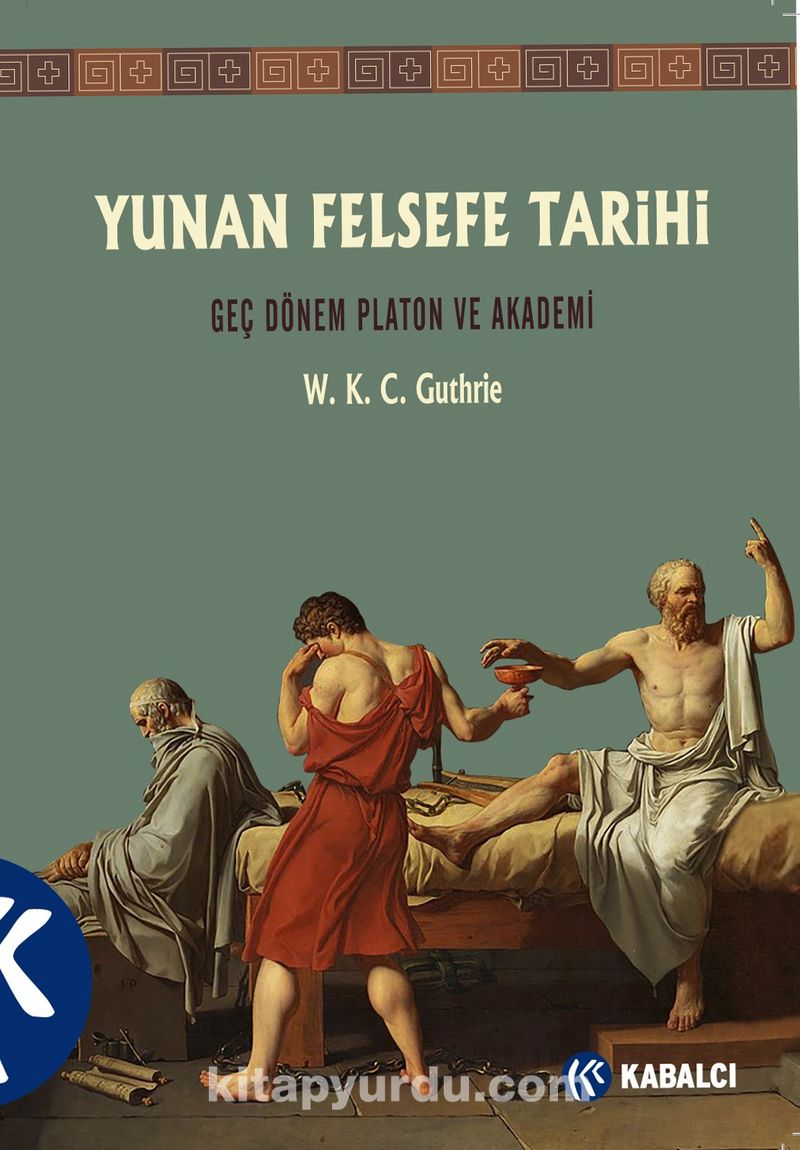 Yunan Felsefe Tarihi (5. Cilt)