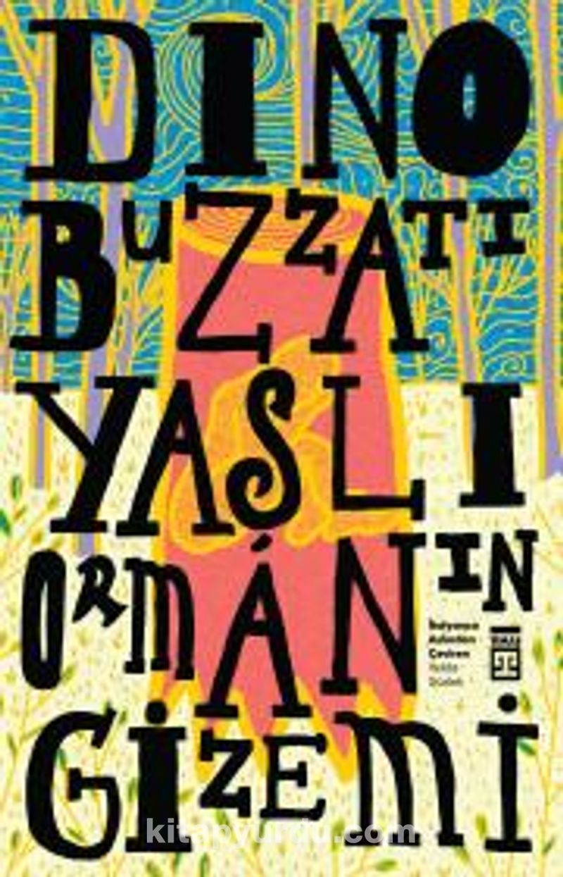 Yaşlı Ormanın Gizemi