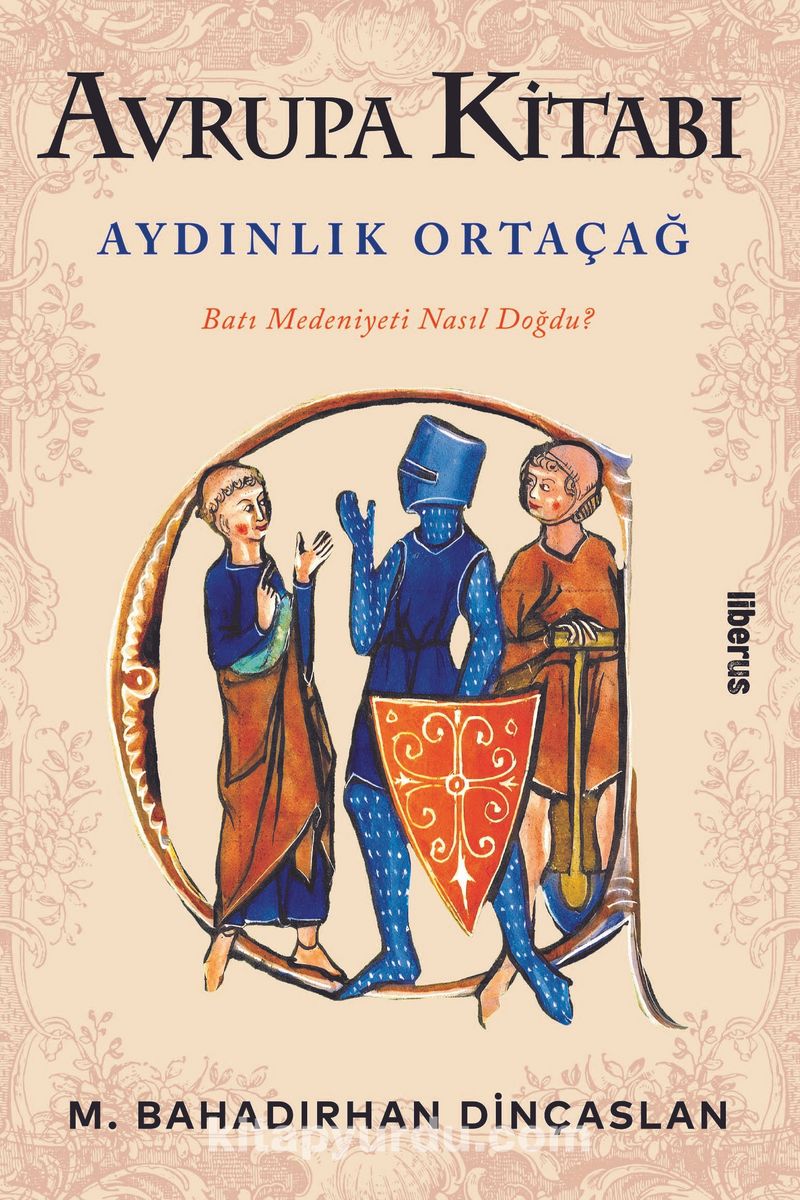 Avrupa Kitabı: Aydınlık Ortaçağ