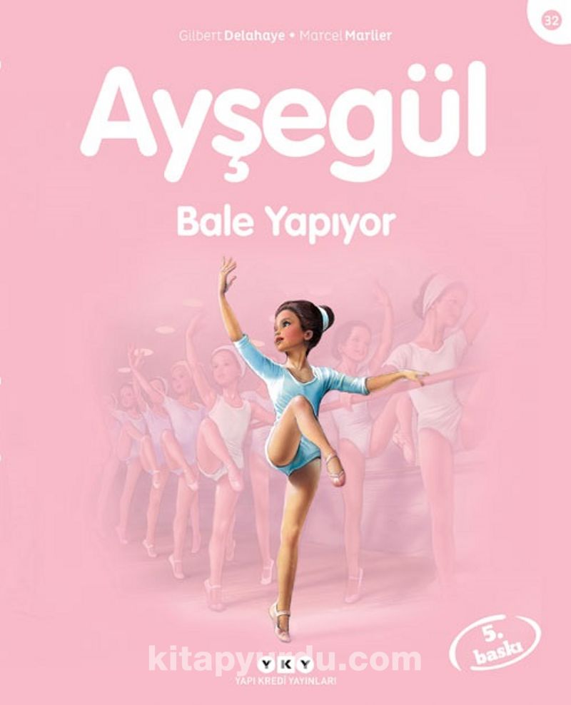 Ayşegül / Bale Yapıyor