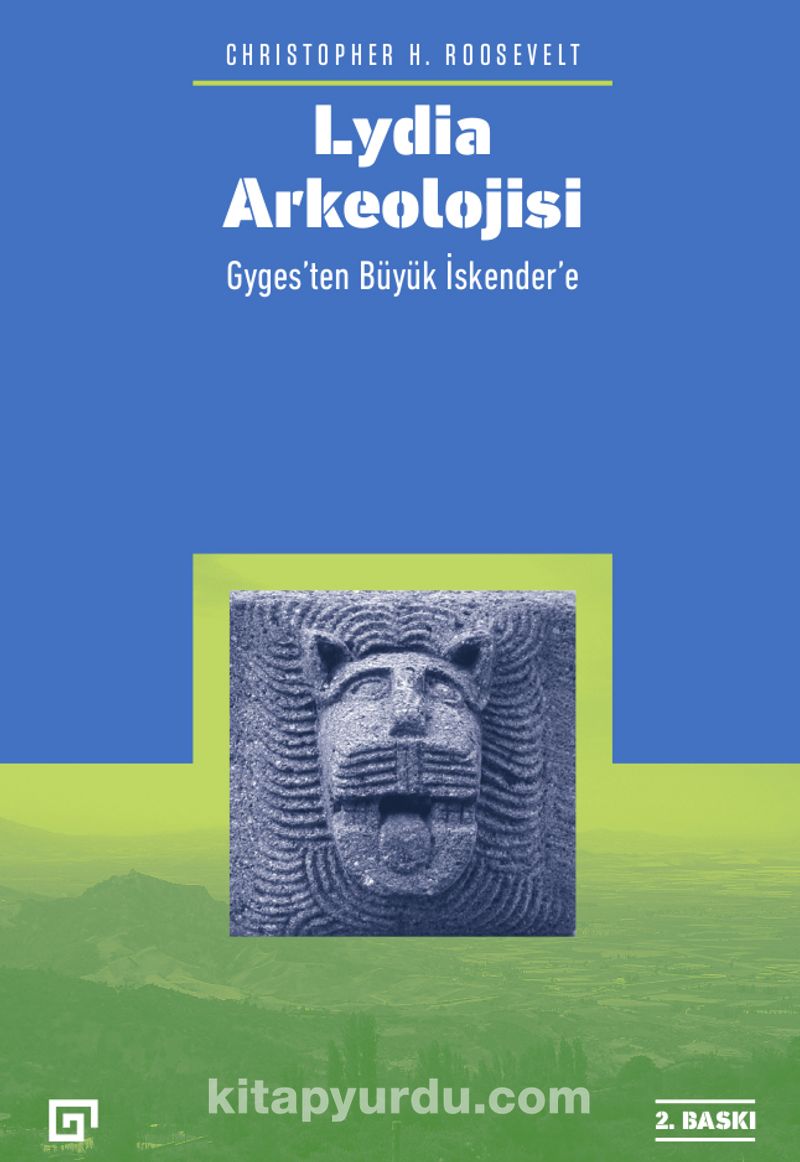 Lydia Arkeolojisi: Gyges’ten Büyük İskender’e