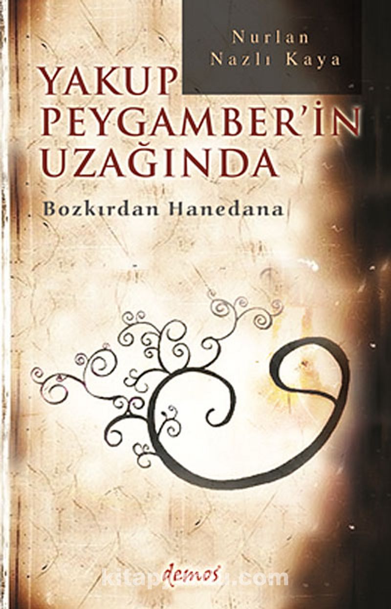 Yakup Peygamber'in Uzağında