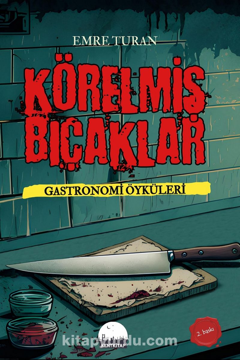 Körelmiş Bıçaklar