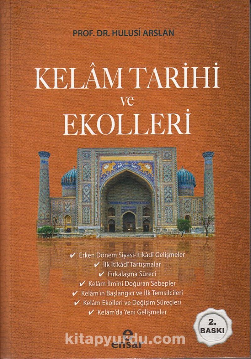 Kelam Tarihi ve Ekolleri