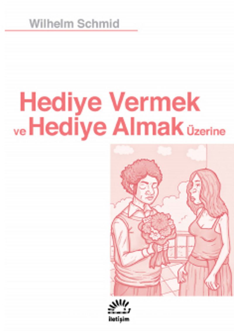 Hediye Vermek ve Hediye Almak Üzerine