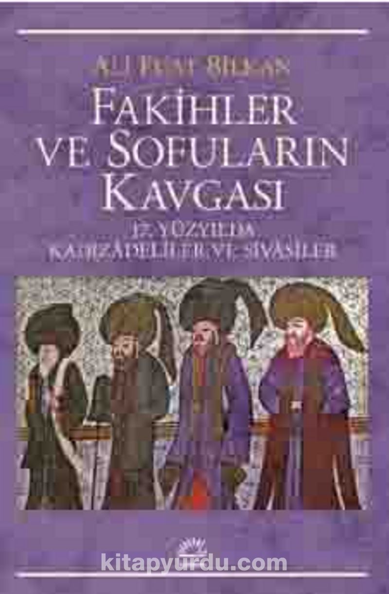 Fakihler ve Sofuların Kavgası