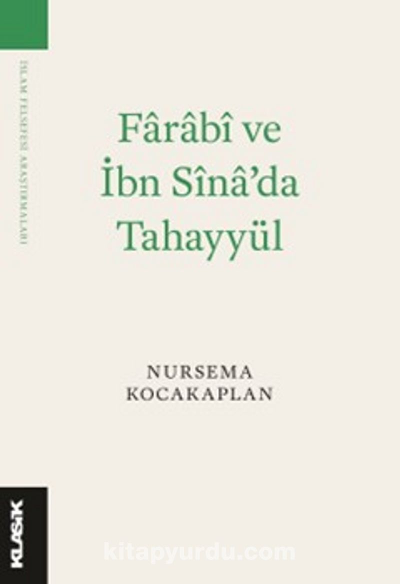 Farabî ve İbn Sîna’da Tahayyül
