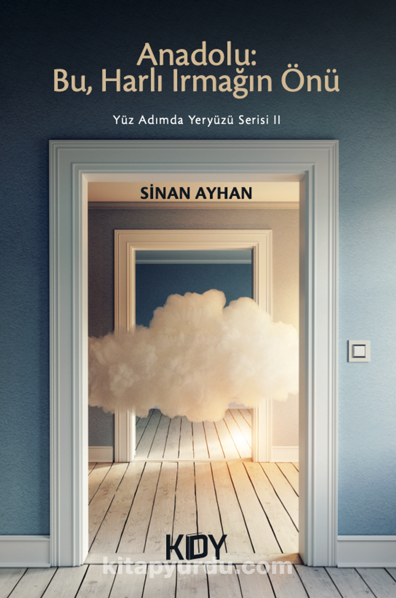 Anadolu: Bu, Harlı Irmağın Önü