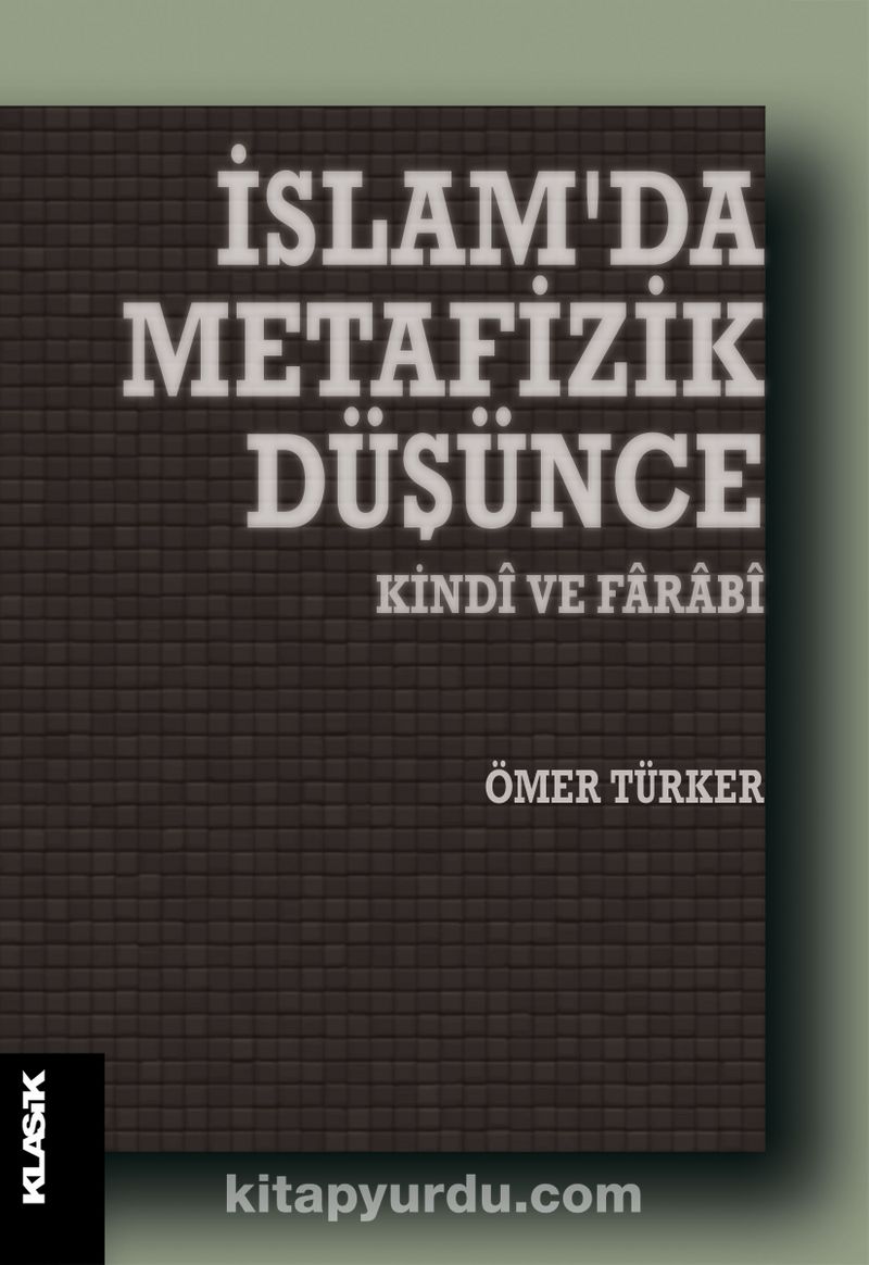 İslam’da Metafizik Düşünce