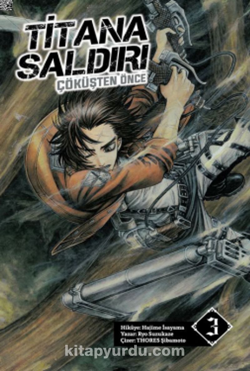 Titana Saldırı - Çöküşten Önce Cilt 3 - Novel