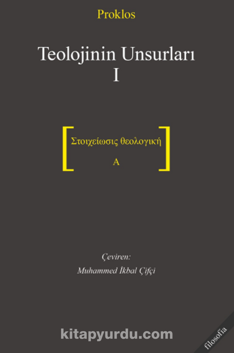 Teolojinin Unsurları 1