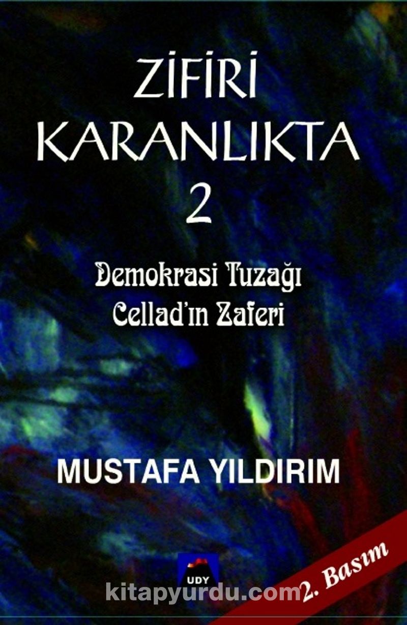 Zifiri Karanlıkta 2. Cilt
