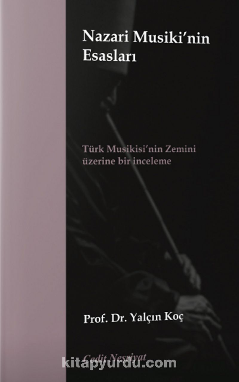 Nazari Musiki'nin Esasları