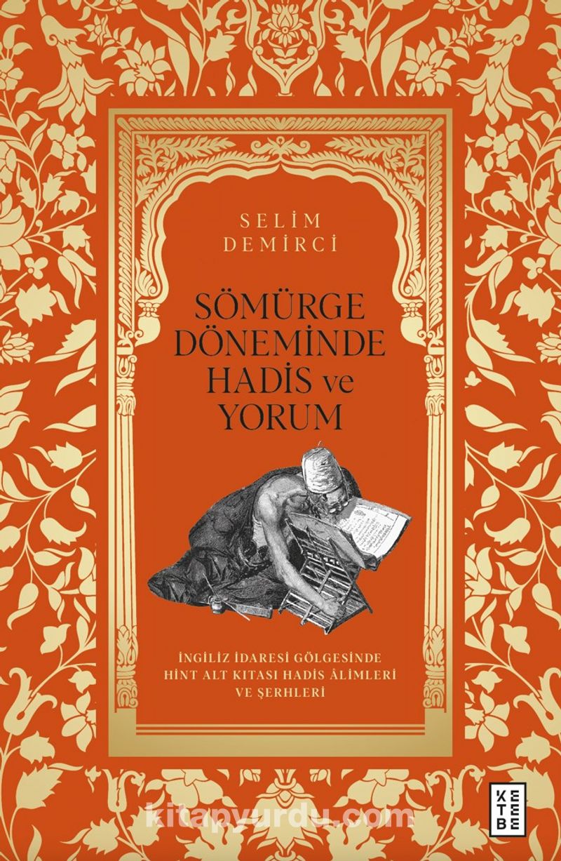 Sömürge Döneminde Hadis ve Yorum