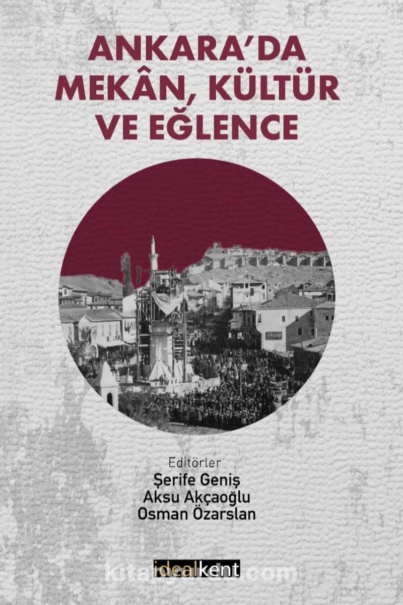 Ankara’da Mekan, Kültür ve Eğlence