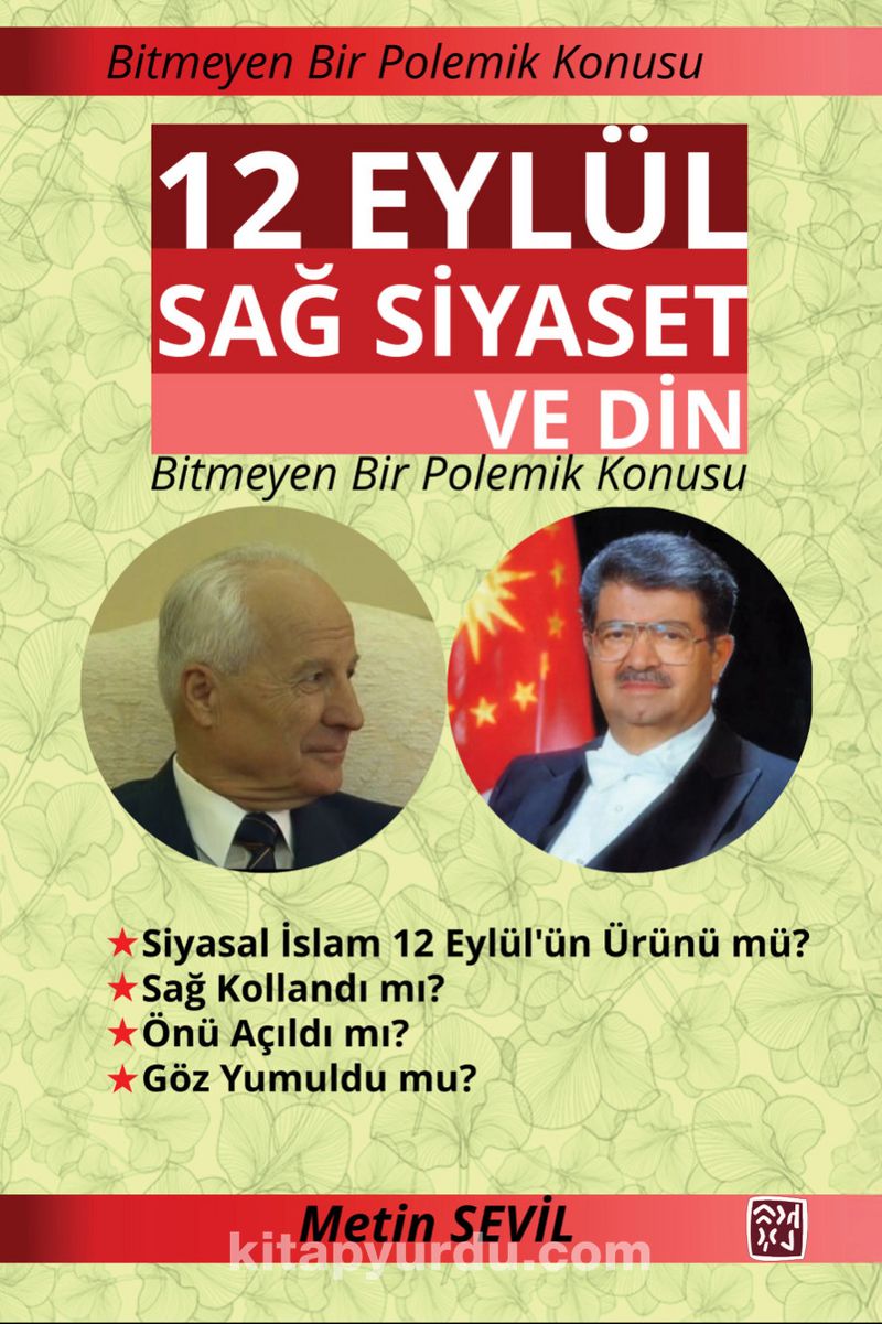 12 Eylül, Sağ Siyaset ve Din