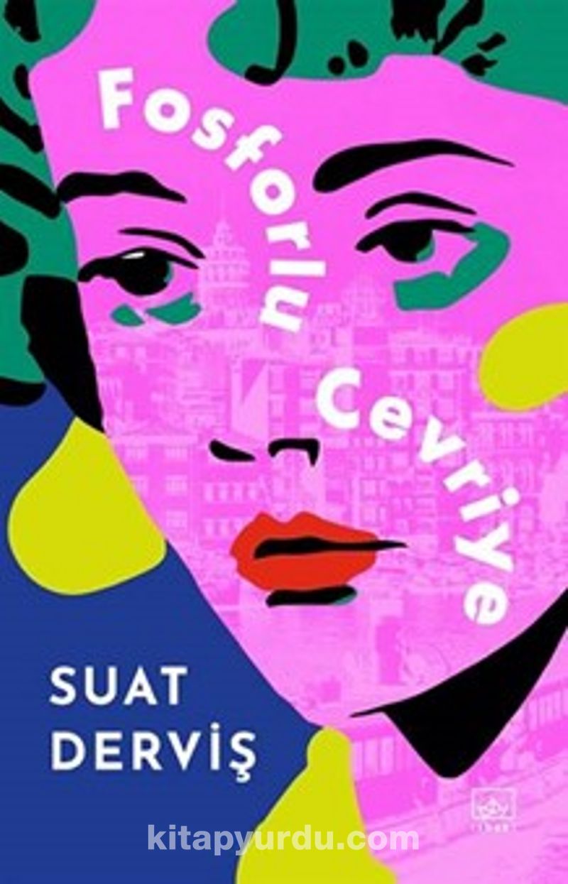 Fosforlu Cevriye Özel Baskı (Ciltli)