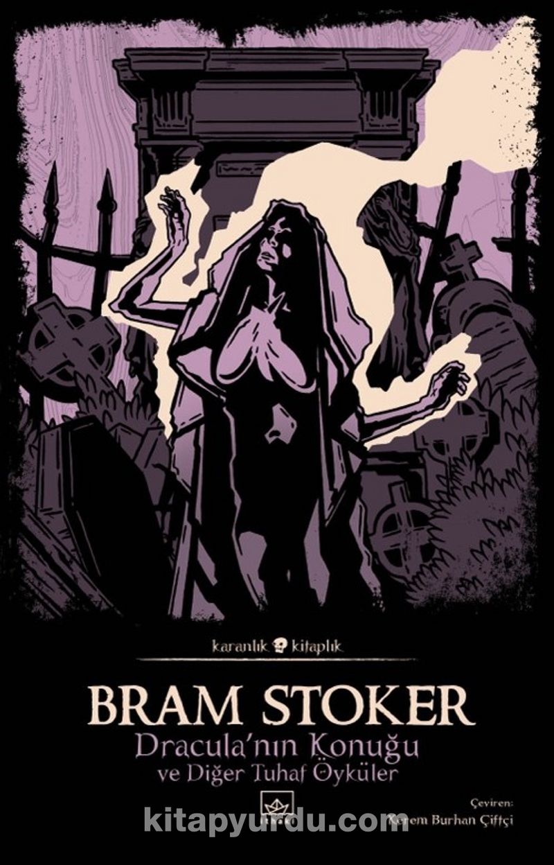 Dracula’nın Konuğu ve Diğer Tuhaf Öyküler