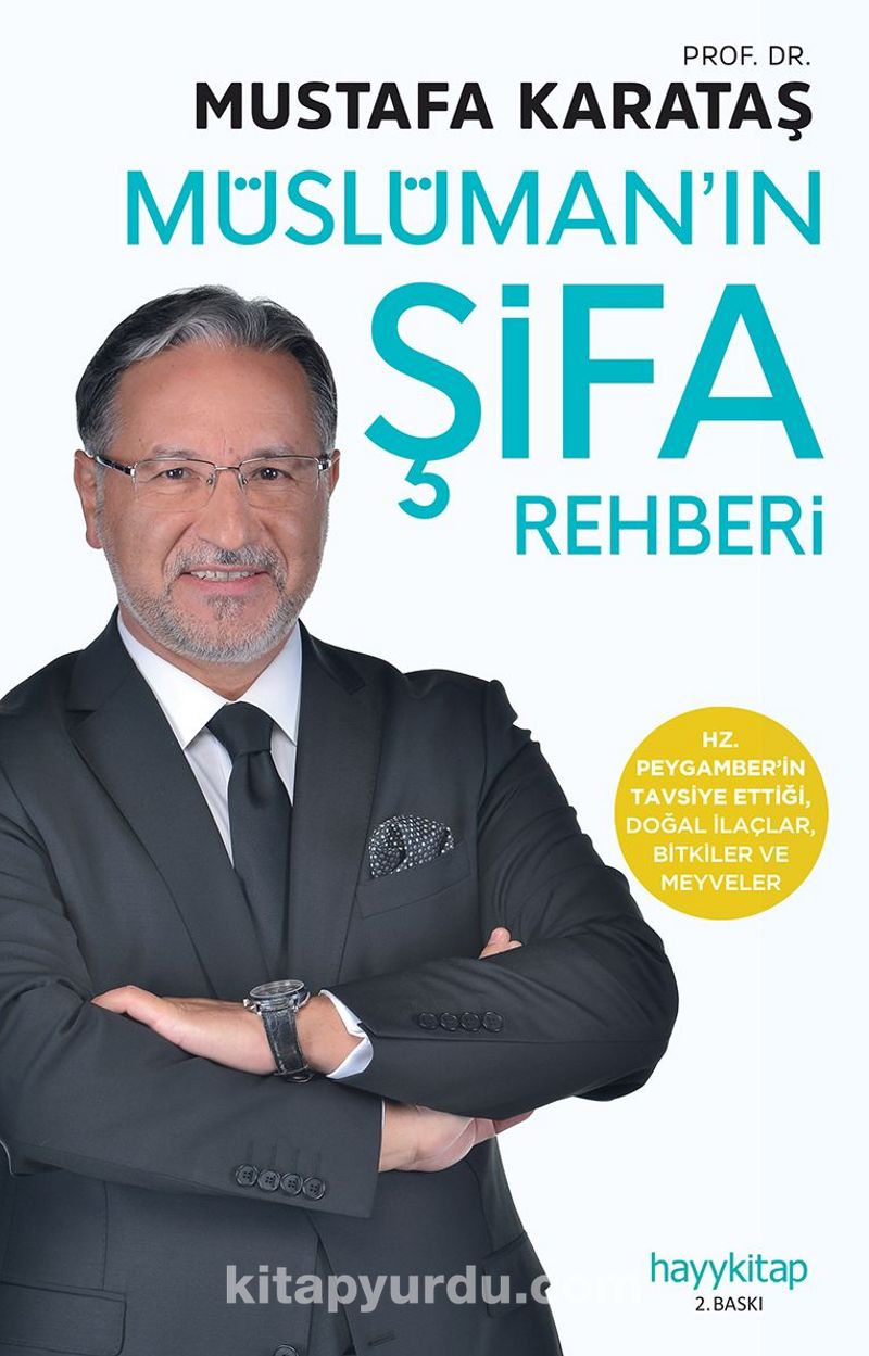 Müslüman’ın Şifa Rehberi