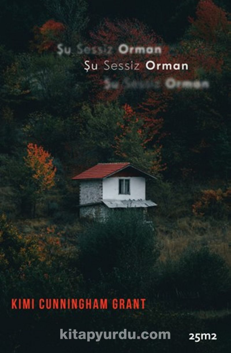 Şu Sessiz Orman
