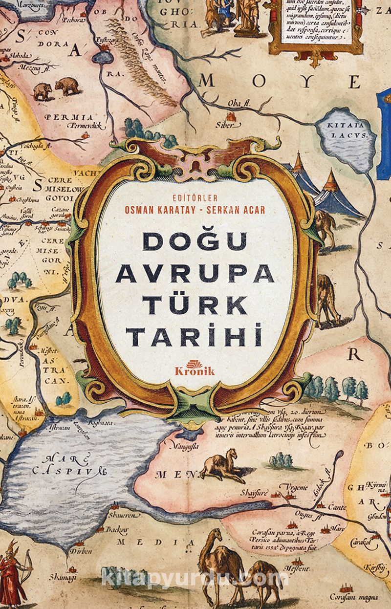 Doğu Avrupa Türk Tarihi (Ciltli)