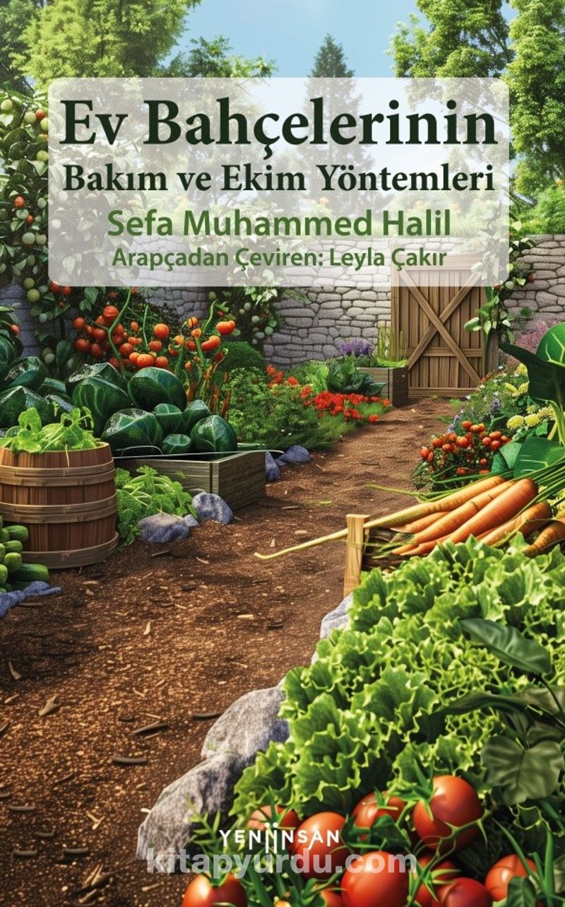 Ev Bahçelerinin Bakım ve Ekim Yöntemleri