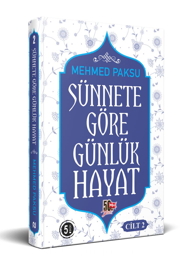 Sünnete Göre Günlük Hayat 2 (Ciltli)
