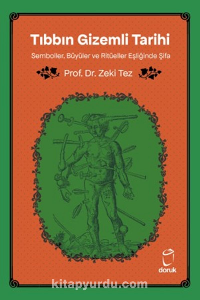 Tıbbın Gizemli Tarihi