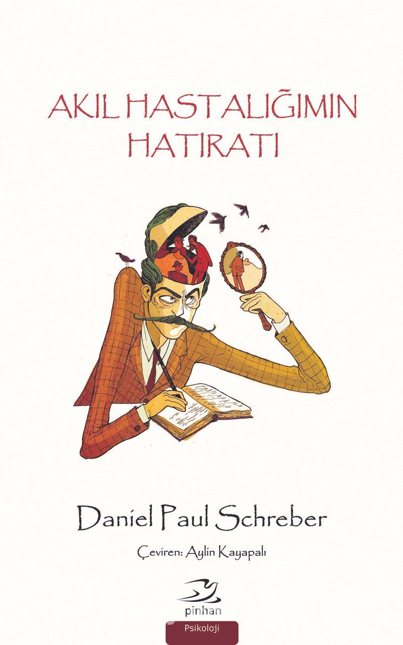 Akıl Hastalığımın Hatıratı