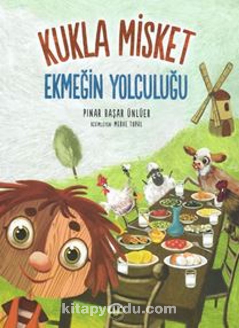 Kukla Misket Ekmeğin Yolculuğu