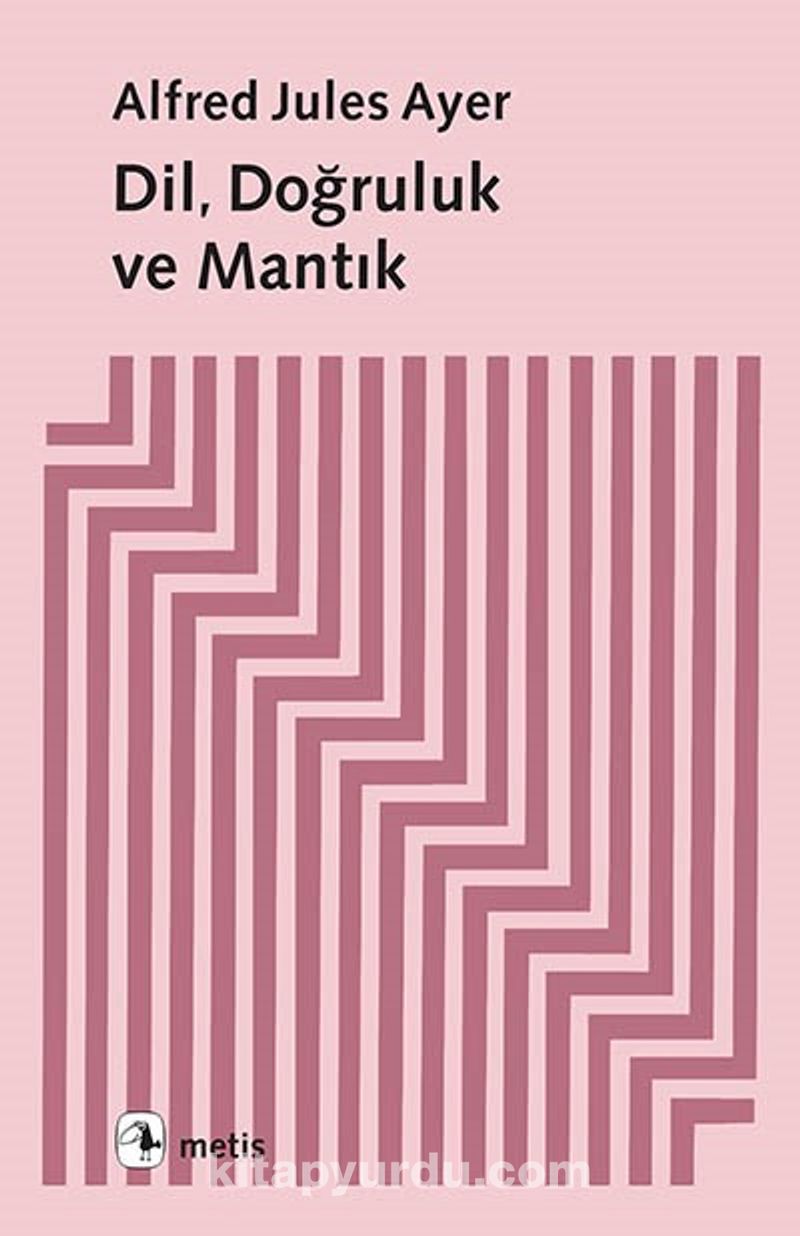 Dil, Doğruluk Ve Mantık