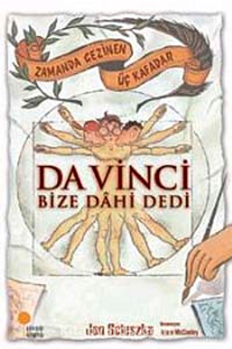 Da Vinci Bize Dahi Dedi