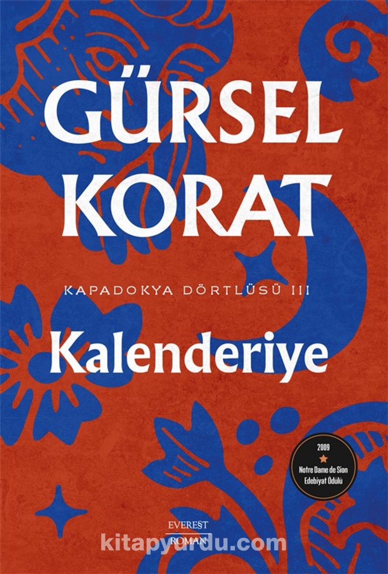 Kalenderiye / Kapadokya Dörtlüsü III