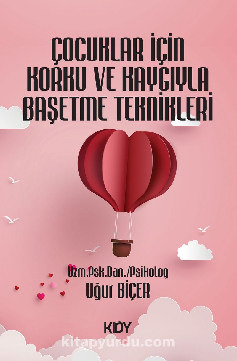 Çocuklar İçin Korku ve Kaygıyla Başetme Teknikleri