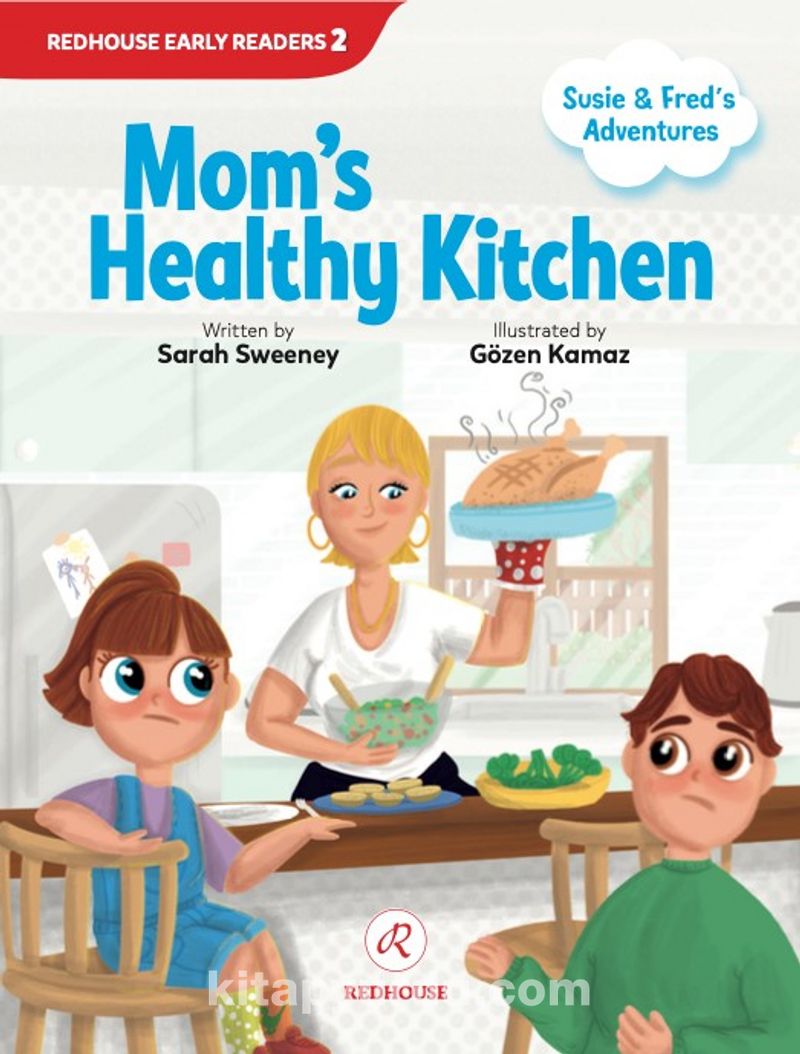 Susie and Fred’s Adventures:  Mom's Healthy Kitchen