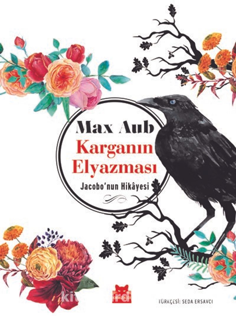 Karganın Elyazması,Max Aub,"Jacobo bir karga;" meraklı