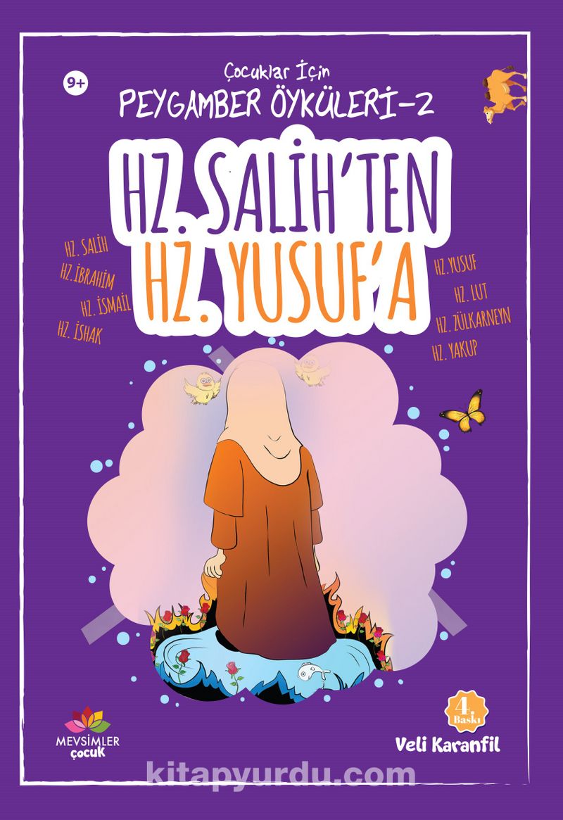 Hz.Salih'ten Hz.Yusuf'a / Çocuklar için Peygamber Öyküleri 2